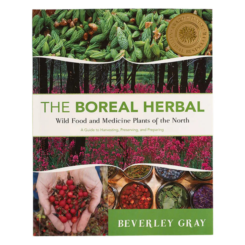 The Boreal Herbal Book (Beverley Gray)