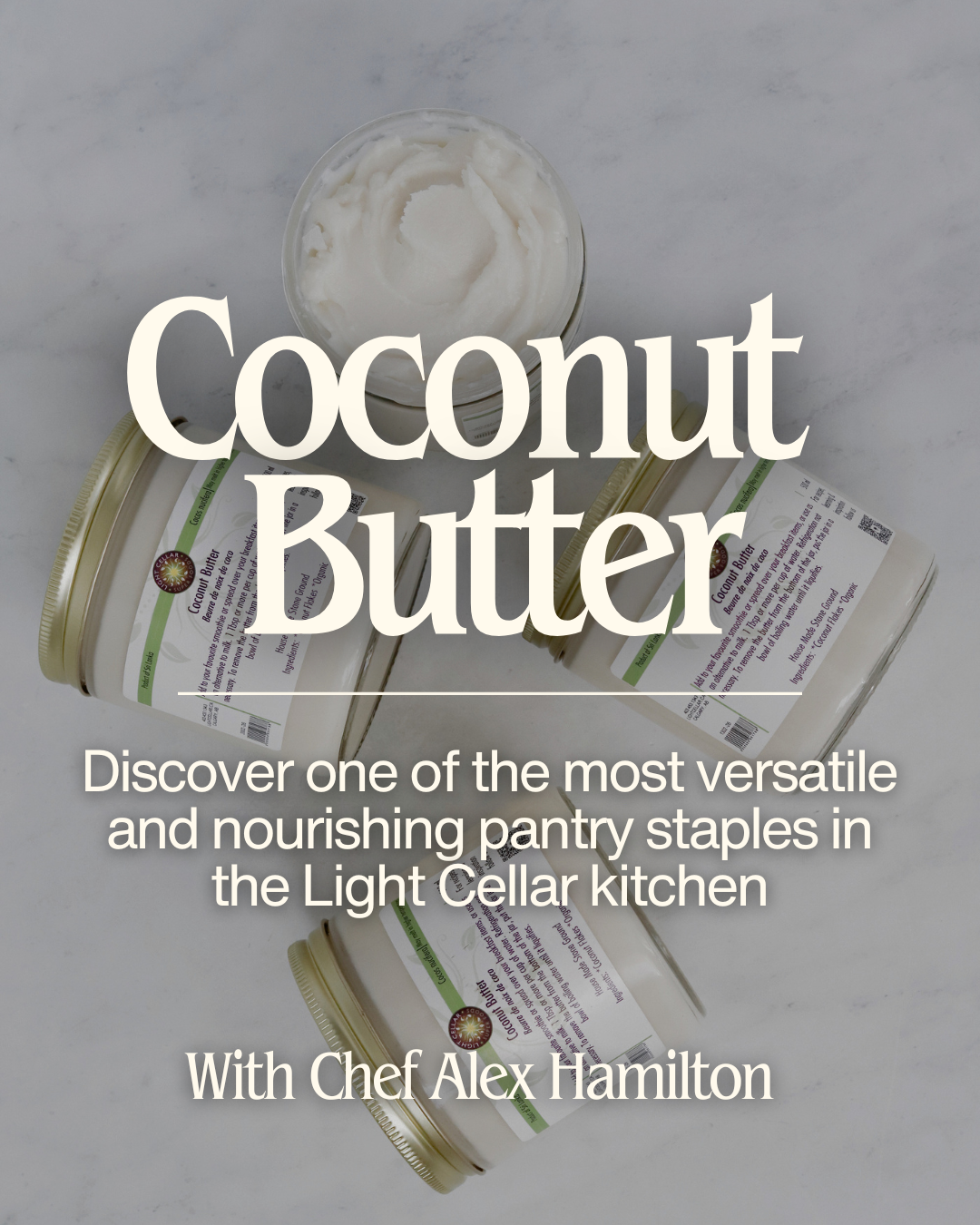 Coconut Butter: Everyday Uses - May 31