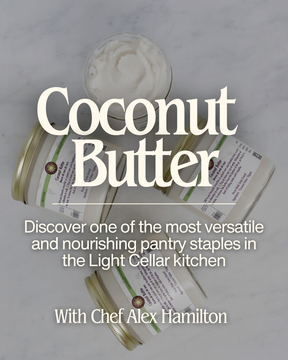 Coconut Butter: Everyday Uses - May 31