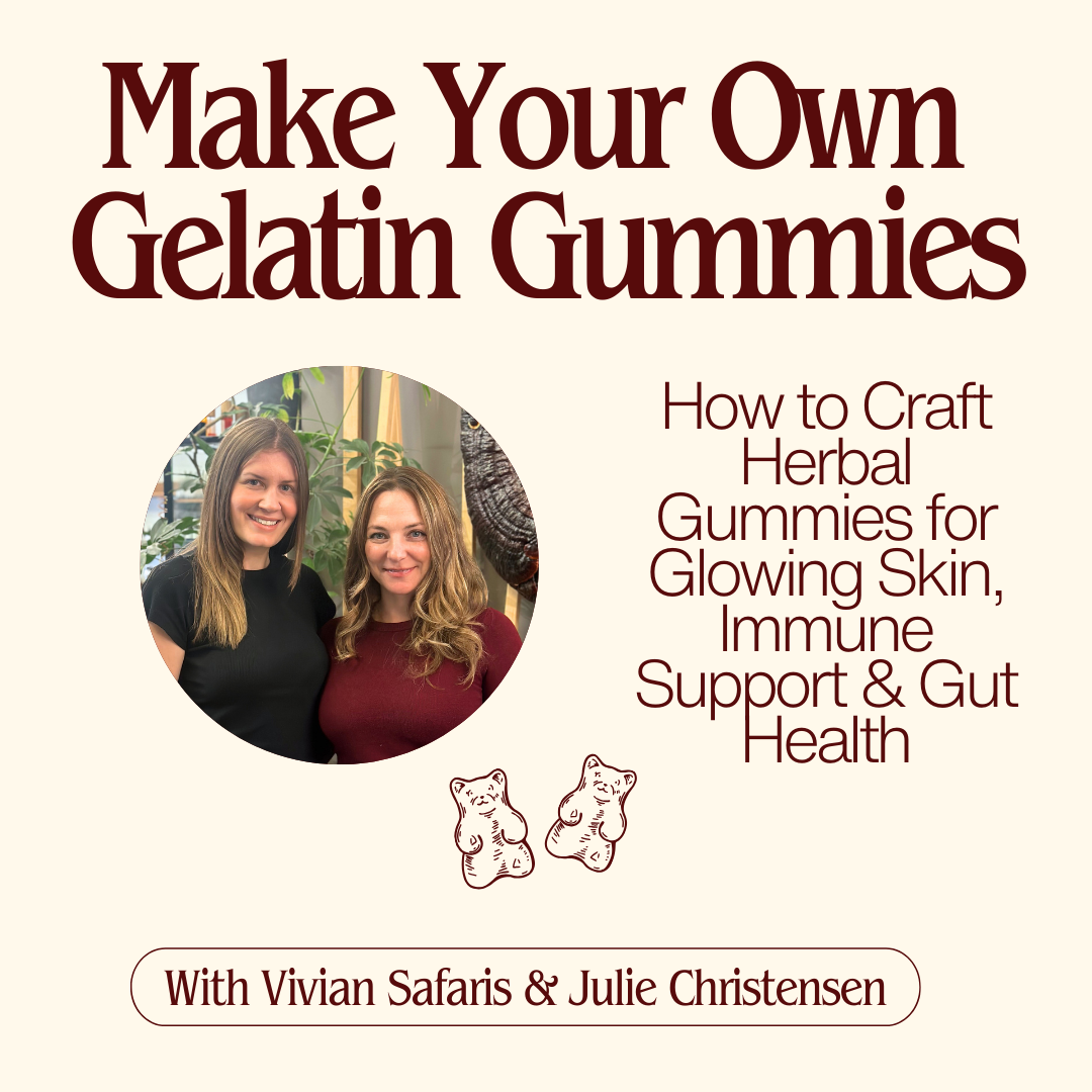 Make Your Own Gelatin Gummies - November 17th