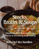 Stocks, Broths & Soups - Autumn 2026