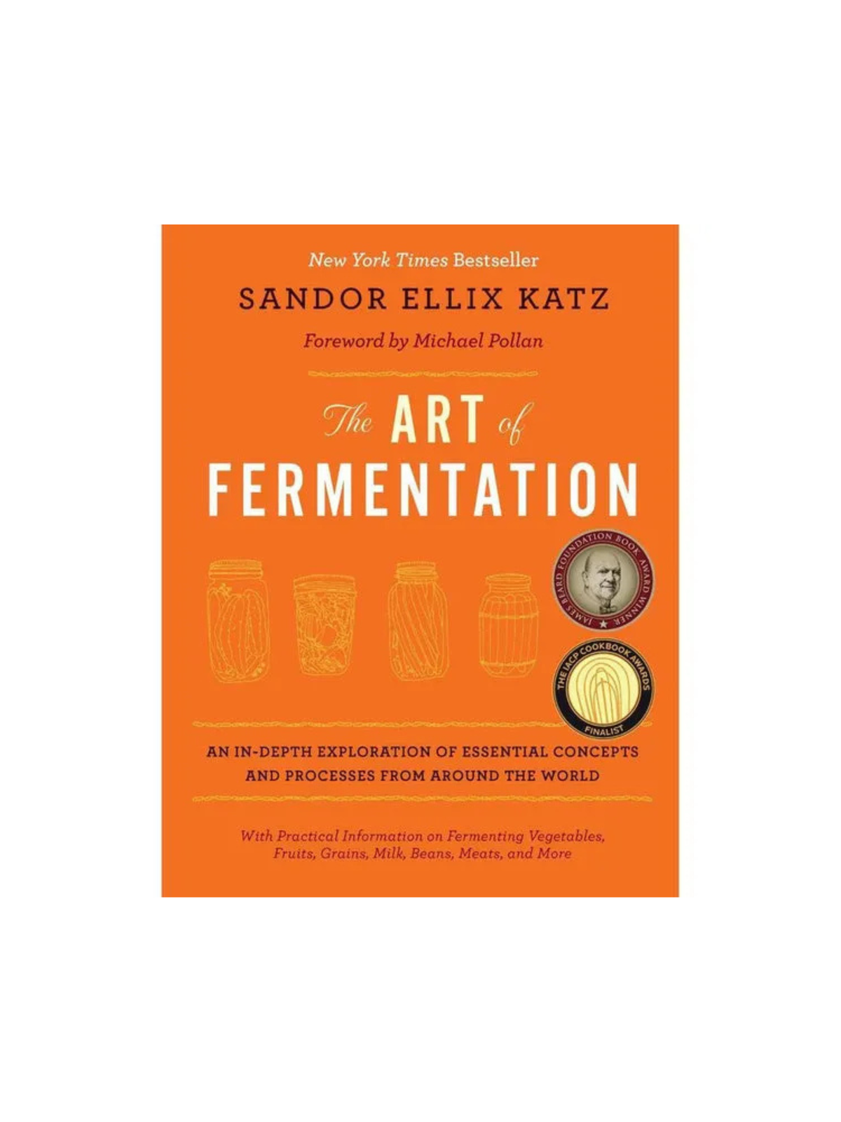 Art of Fermentation Book (Sandor Katz)